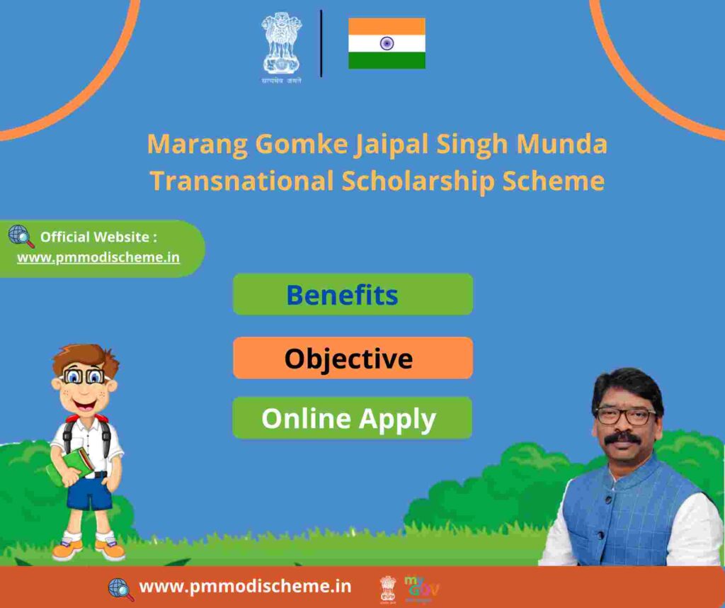 Marang Gomke Jaipal Singh Munda Pardeshi Scholarship Scheme