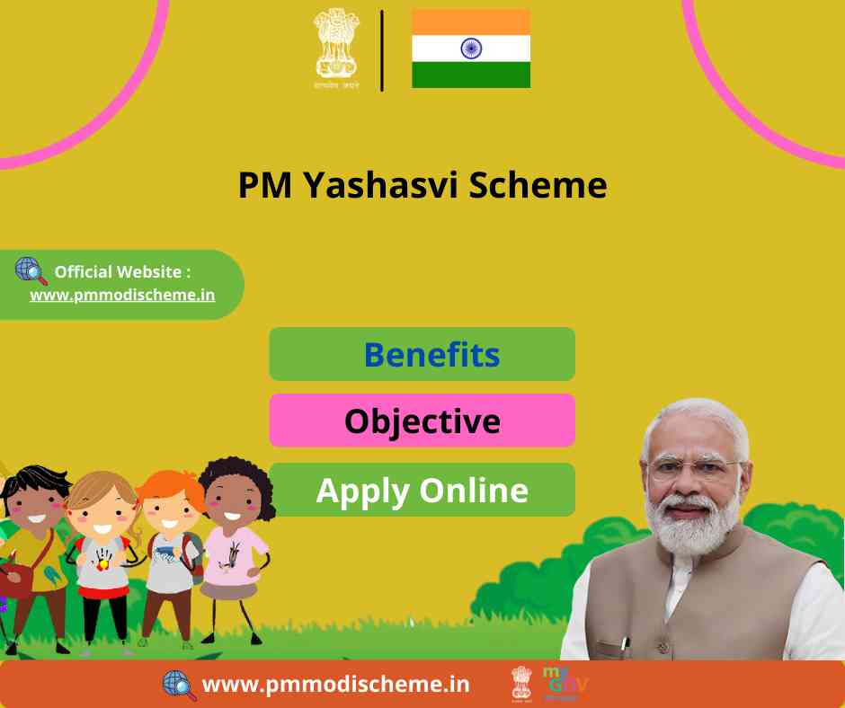 PM Yashasvi Scheme 2022