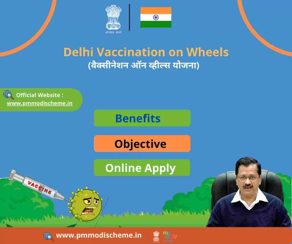Vaccination on Wheels Scheme