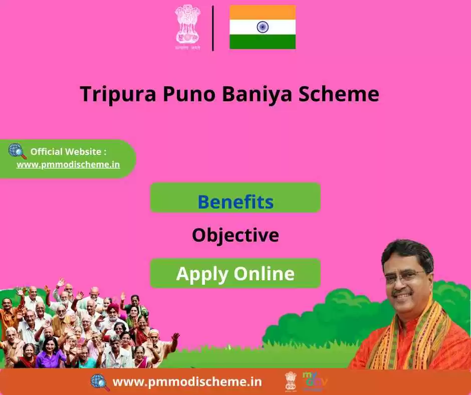 Tripura Puno Baniya Scheme 2024: Online Registration, ELigibility ...