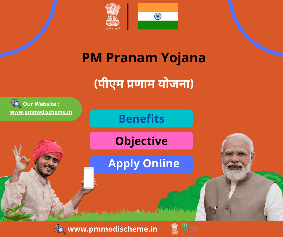 PM Pranam Yojana